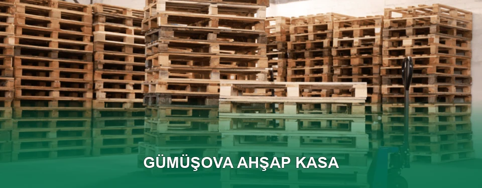 Gümüşova Ahşap Kasa İmalatı